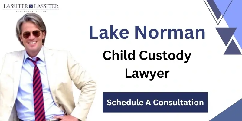 best child custody lawyer in lake norman