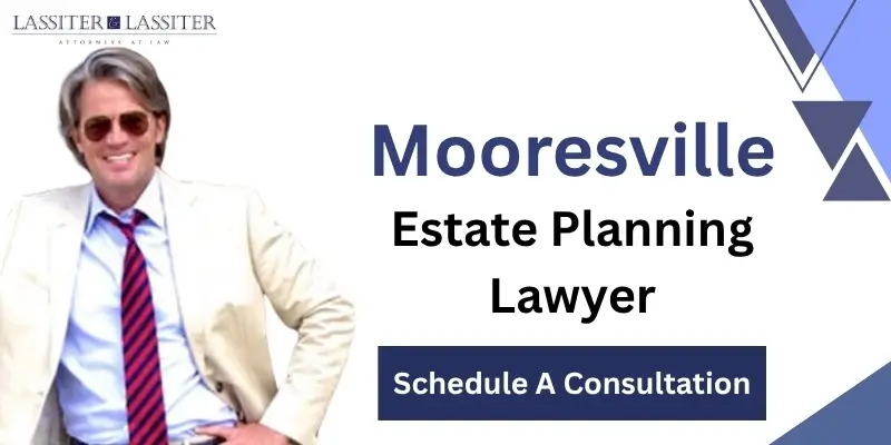 best estate planning lawyer in mooresville